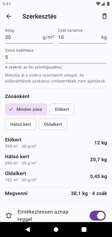 Egy lépés: a zsákon szereplő adag, a szóró beállítása, a zsákok